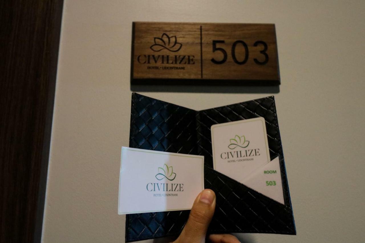 Civilize Hotel Udon Thani Exterior foto